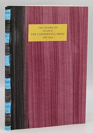 Bild des Verkufers fr Ten years on the work of the Camberwell Press 1984-1994 : the bibliography, exhibition catalogue, Victoria & Albert Museum, National Art Library, from 30 November 1994 to 29 January 1995 zum Verkauf von Besleys Books  PBFA