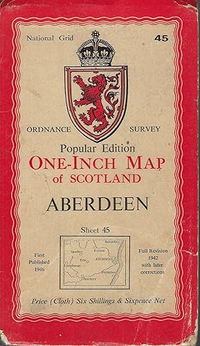 OS One - Inch Map of Scotland: Aberdeen Sheet 45.
