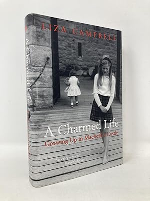 Image du vendeur pour A Charmed Life: Growing Up in Macbeth's Castle mis en vente par Southampton Books