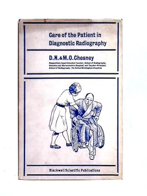 Bild des Verkufers fr Care of the Patient in Diagnostic Radiography zum Verkauf von World of Rare Books