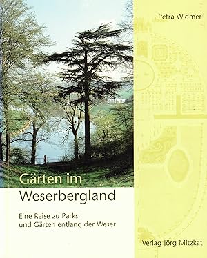 Seller image for Grten im Weserbergland. Eine Reise zu Parks und Grten entlang der Weser for sale by Paderbuch e.Kfm. Inh. Ralf R. Eichmann