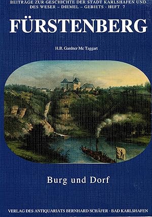 Imagen del vendedor de Geschichte der Burg und des Dorfes Frstenberg. Von den Anfngen bis zum Ende der Napoleonischen Zeit (Beitrge zur Geschichte der Stadt Karlshafen und des Weser-Diemel-Gebiets Heft 7) a la venta por Paderbuch e.Kfm. Inh. Ralf R. Eichmann