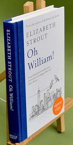 Seller image for Oh William! First Printing. Signed by the Author. Exclusive Edition for sale by Libris Books