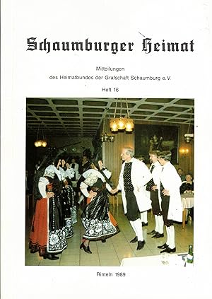 Image du vendeur pour Schaumburger Heimat. Heft 16. Mitteilungen des Heimatbundes der Grafschaft Schaumburg e.V. mis en vente par Paderbuch e.Kfm. Inh. Ralf R. Eichmann