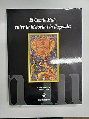 Imagen del vendedor de El Comte Mal: entre la histria i la llegenda a la venta por Stock Llibres