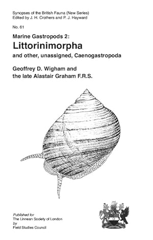 Marine Gastropods 2: Littorinimorpha and other unassigned Caenogastropoda (Synopses of the Britis...