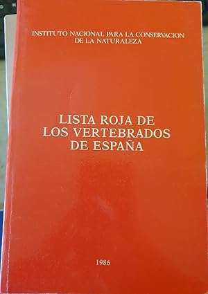 Seller image for LISTA ROJA DE LOS VERTEBRADOS DE ESPAA. for sale by Libreria Lopez de Araujo