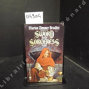 Seller image for Marion Zimmer Bradley present: Sword and Sorceress VIII. An anthology of heroic fantasy. for sale by Librairie-Bouquinerie Le Pre Pnard
