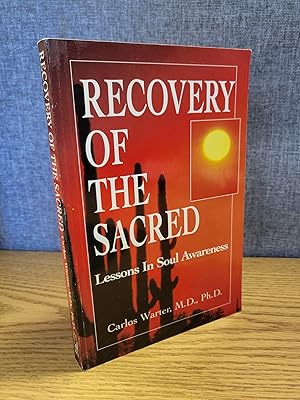 Seller image for Recovery of the Sacred: Lessons in Soul Awareness for sale by HGG Books