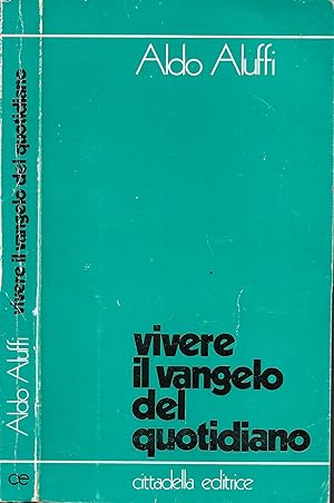 Seller image for Vivere il vangelo del quotidiano for sale by MULTI BOOK