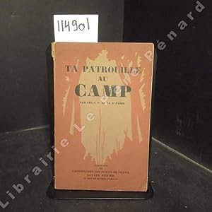 Seller image for Ta patrouille au camp for sale by Librairie-Bouquinerie Le Pre Pnard