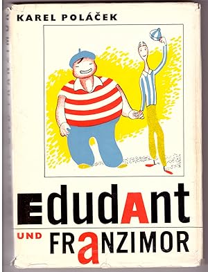 Image du vendeur pour Edudant und Franzimor. mis en vente par Andreas Schller