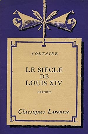 Image du vendeur pour Le sicle de Louis XIV extraits / Voltaire / Rf14921 mis en vente par Ammareal