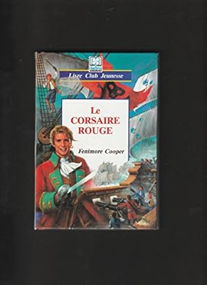 Image du vendeur pour Le Corsaire Rouge mis en vente par Ammareal