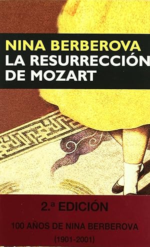 Imagen del vendedor de La Resurreccion de Mozart (Spanish Edition) a la venta por Redux Books