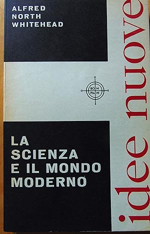 La scienza e il mondo moderno