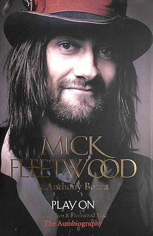 Imagen del vendedor de Play On: Now, Then and Fleetwood Mac a la venta por M Godding Books Ltd