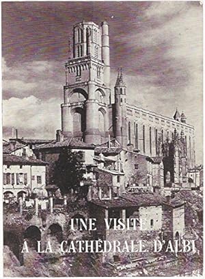 Seller image for Une visite  la cathdrale d'albi for sale by Ammareal