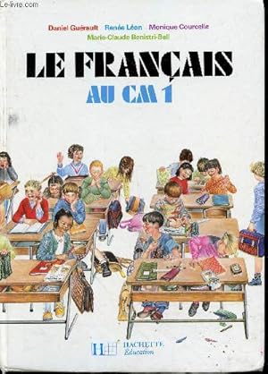 Image du vendeur pour Le franais au CM1. mis en vente par Le-Livre
