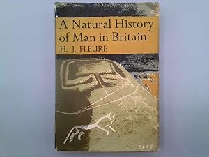 Imagen del vendedor de A Natural History of Man in Britain a la venta por Goldstone Rare Books