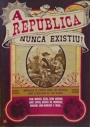 Seller image for REPBLICA (A) NUNCA EXISTIU. for sale by Livraria Castro e Silva