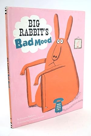 Imagen del vendedor de BIG RABBIT'S BAD MOOD a la venta por Stella & Rose's Books, PBFA