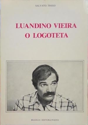 LUANDINO VIEIRA - O LOGOTETA.