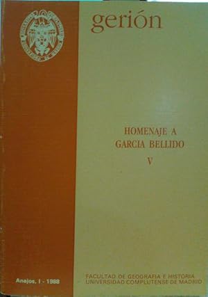 GERIÓN, HOMENAJE A GARCIA BELLIDO, V. ANEJOS, I - 1988.