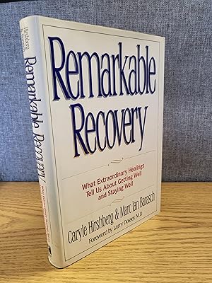 Seller image for Remarkable Recovery: What Extraordinary Healings Tell Us About Getting Well and Staying Well for sale by HGG Books