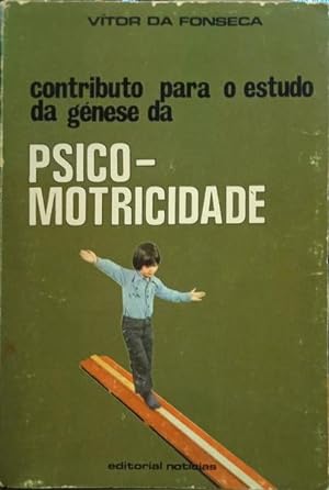 Bild des Verkufers fr CONTRIBUTO PARA O ESTUDO DA GNESE DA PSICOMOTRICIDADE. zum Verkauf von Livraria Castro e Silva