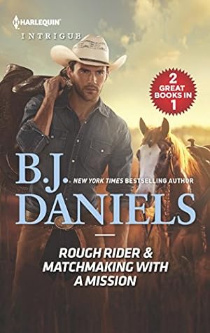 Seller image for Rough Rider & Matchmaking with a Mission: An Anthology (Harlequin Intrigue: Whitehorse, Montana: The McGraw Kidnapping) for sale by Reliant Bookstore