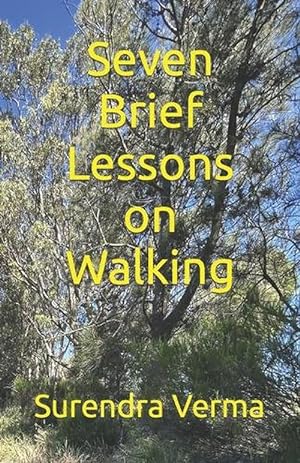 Image du vendeur pour Seven Brief Lessons on Walking (Paperback) mis en vente par Grand Eagle Retail