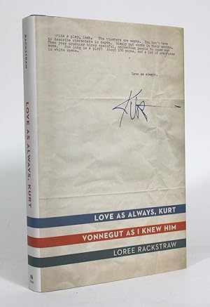 Bild des Verkufers fr Love As Always, Kurt: Vonnegut as I Knew Him zum Verkauf von Minotavros Books,    ABAC    ILAB