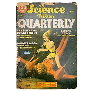 Seller image for Science Fiction Quarterly, Vol. 1, No. 2 (August 1951) featuring The Sun Came Up Last Night!; Danger Moon; Second Dawn; Seeds of Insecurity; No More Pencils, No More Books; and The Altruist for sale by Memento Mori Fine and Rare Books