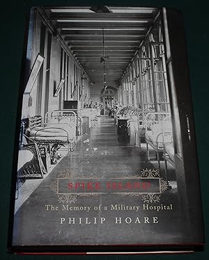 Seller image for Spike Island. The Memory of a Military Hospital. for sale by Fountain Books (Steve Moody)