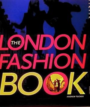 Seller image for The London Fashion Book for sale by WeBuyBooks