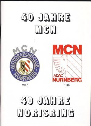 40 Jahre MCN - 40 Jahre Norisring 1947 - 1987