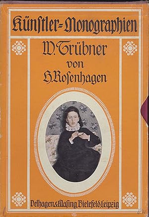 Imagen del vendedor de Wilhem Trbner - Knstler-Monographien a la venta por Versandantiquariat Karin Dykes