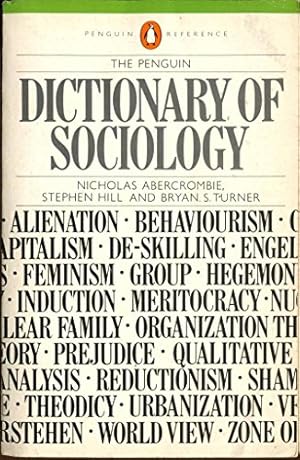 Bild des Verkufers fr The Penguin Dictionary of Sociology (Penguin reference books) zum Verkauf von WeBuyBooks 2