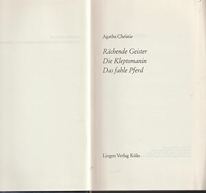 Seller image for Rchende Geister. Die Kleptomanin. Das fahle Pferd. for sale by Ant. Abrechnungs- und Forstservice ISHGW
