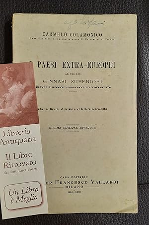 Image du vendeur pour I paesi extra-europei. mis en vente par Il libro ritrovato del dott. Luca Fusco