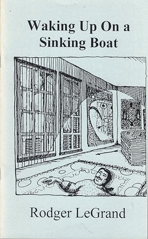 Bild des Verkufers fr Waking Up On a Sinking Boat zum Verkauf von Kenneth Mallory Bookseller ABAA