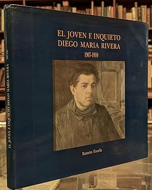 Seller image for El Joven e Inquieto Diego Maria Rivera (1907-1910) for sale by Moe's Books