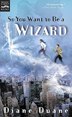 Image du vendeur pour So You Want to Be a Wizard: The First Book in the Young Wizards Series mis en vente par Reliant Bookstore