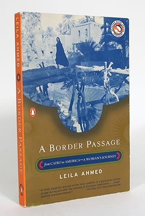 Imagen del vendedor de A Border Passage from Cairo to America--A Woman's Journey a la venta por Minotavros Books,    ABAC    ILAB