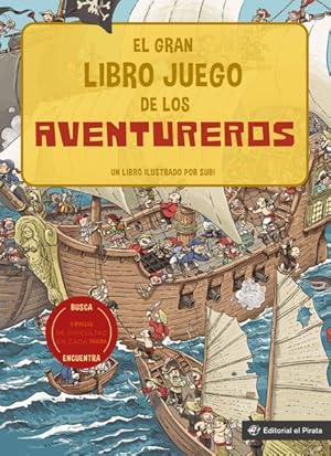 Seller image for El gran libro juego de los aventureros/ The Big Game Book of Adventurers -Language: spanish for sale by GreatBookPrices