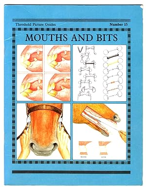 Seller image for Mouths and Bits (Threshold Picture Guides) for sale by Lake Country Books and More