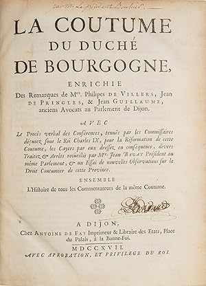 Seller image for La Coutume du Duche de Bourgogne: Enrichie des Remarques. for sale by The Lawbook Exchange, Ltd., ABAA  ILAB