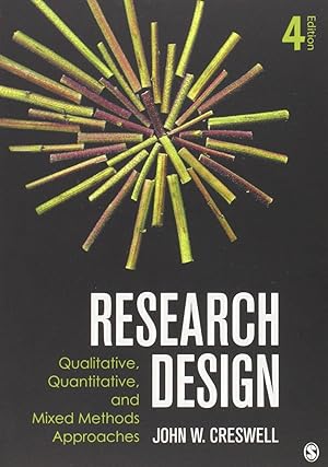 Seller image for Research Design: Qualitative, Quantitative and Mixed Methods Approaches for sale by Lake Country Books and More