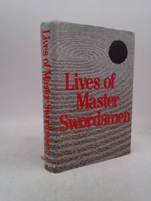 Bild des Verkufers fr Lives of Master Swordsmen zum Verkauf von ThriftBooksVintage